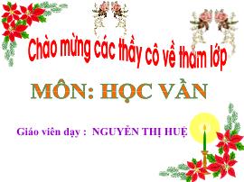 Bài giảng Học vần Lớp 1 - Bài 25: Ngừ, nghệ - Năm học 2015-2016 - Nguyễn Thị Huệ