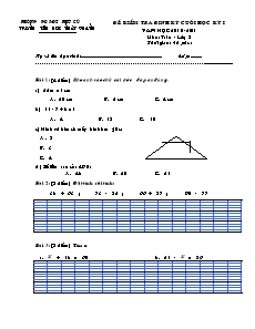 Đề kiểm tra định kỳ Cuối học kỳ I - Môn Toán Lớp 2,3,4