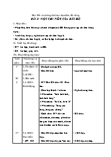 Giáo án Bác Hồ và những bài học đạo đức, lối sống - Bài 2: Việc chi tiêu của Bác Hồ