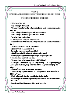 Giáo án Sinh hoạt Đội thiếu niên Tiền Phong Hồ Chí Minh Lớp 4 - Tuần 4: Tổ chức đại hội chi đội - Võ Thị Như Thảo